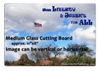 Customized glass cutting boards, bread boards, cheese boards - personalized gifts & custom printing for individuals, fundraisers, small business, corporate, schools, and non-profits