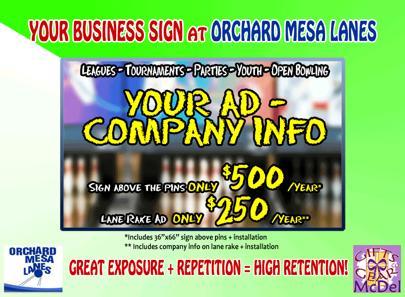 Your Sign or Lane Rake ad at Orchard Mesa Lanes