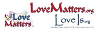 Bumper Sticker Love Matters