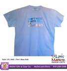 Love Matters™ Don't Mess-Stab T-Shirt