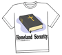 Homeland Security T-Shirt