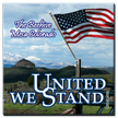 United We Stand Tile Magnet